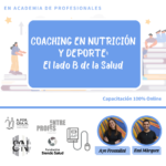Coaching en Nutrición y Deporte: El Lado B de la Salud